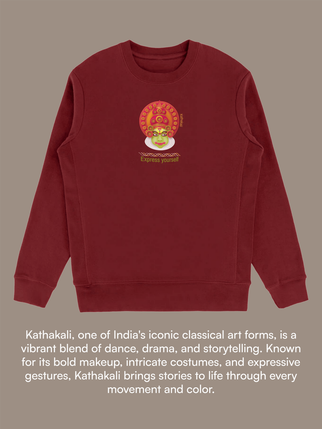 Kathakali Dancer CORE Sweatshirt - Crewneck